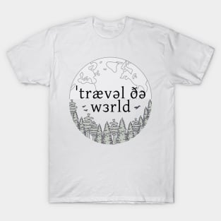 Travel The World T-Shirt